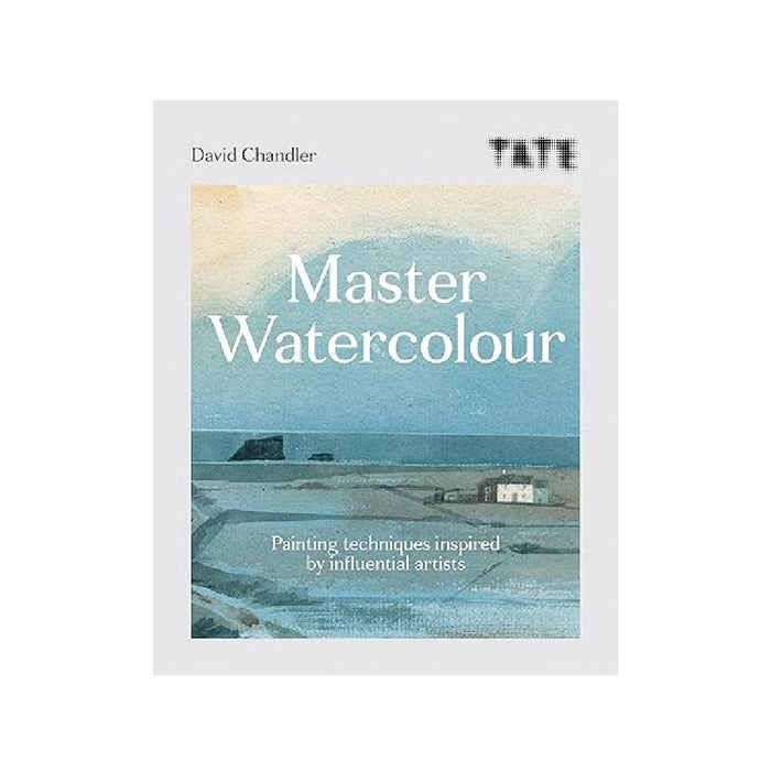 Master Watercolour: Painting techniques inspired by influential artists By David Chandler (Paperback)