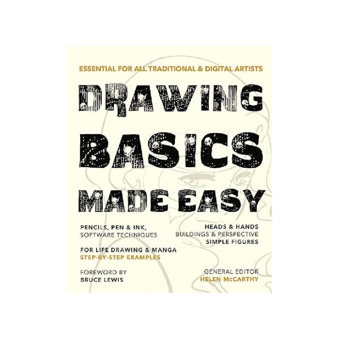 Drawing Basics Made Easy: Essential for all traditional & digital artists  - Paperback