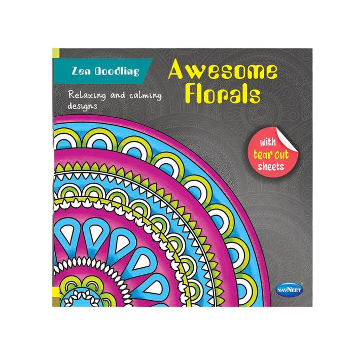 Navneet Zen Doodling Awesome Florals Mandala Colouring Book with Tear out Sheets