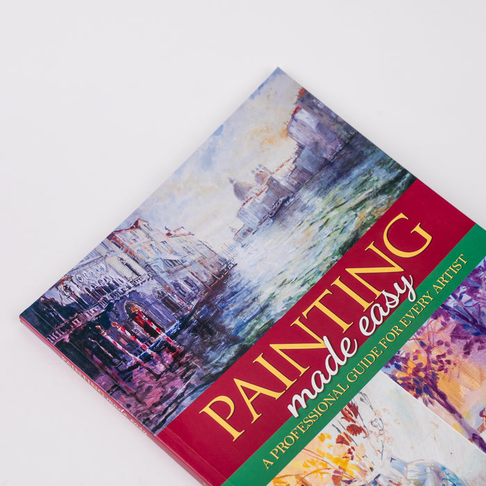Painting Made Easy: A Professional Guide For Every Artist By Mike Chaplin