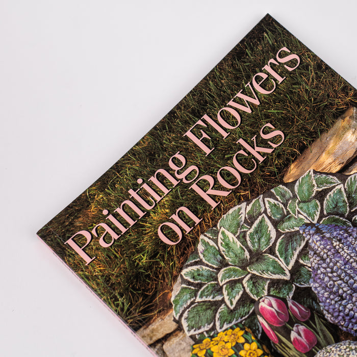 Painting Flowers on Rocks: By Lin Wellford (Paperback)