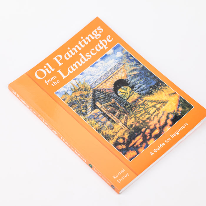 Oil Paintings from the Landscape: by Rachel Shirley (Paperback)