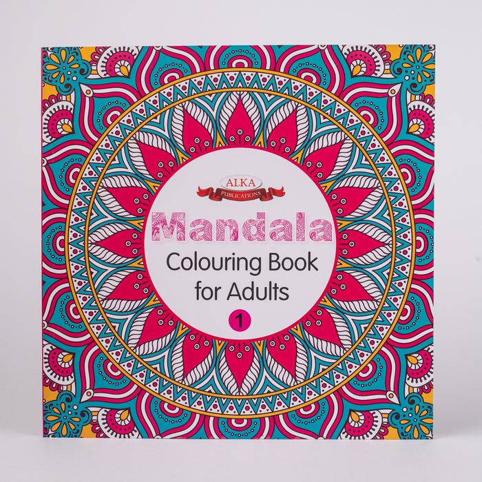 Mandala Colouring Book for Adults: By - Alka Publications