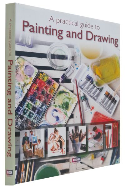 A Practical Guide to Painting and Drawing