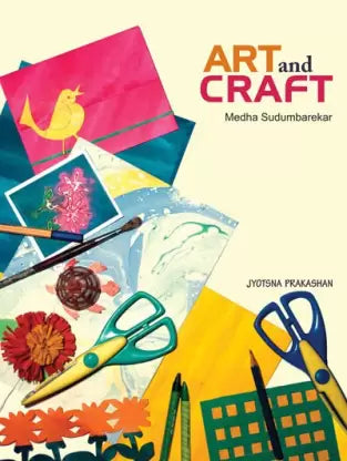 Art and Craft Medha Sudumbarekar(Paperback)